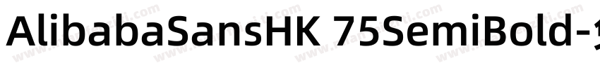 AlibabaSansHK 75SemiBold字体转换